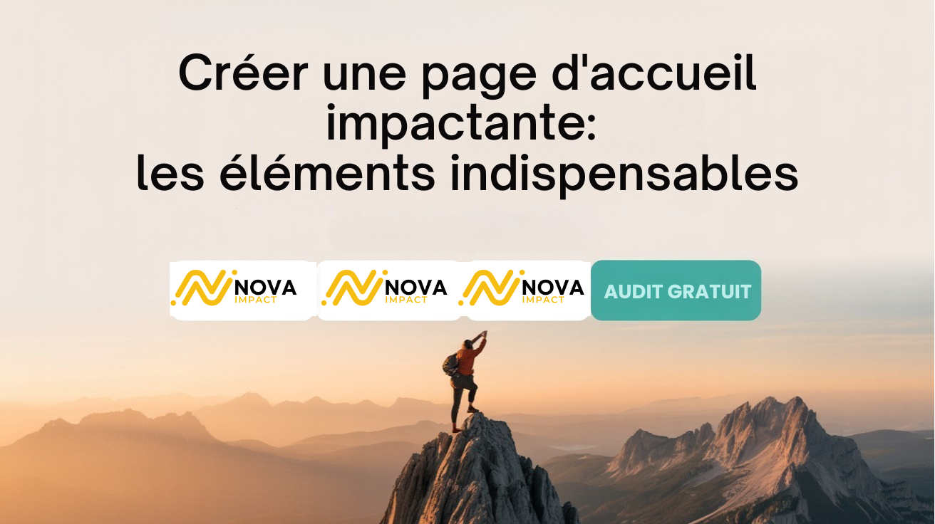 Créer une page d’accueil impactante NOVA IMPACT www.novaimpact.io